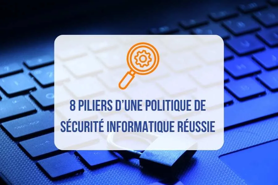 politique de sécurité informatique