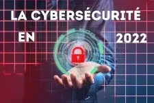 tendance cybersecurite 2022